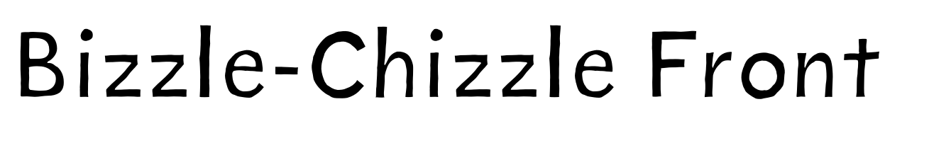 Bizzle-Chizzle Front